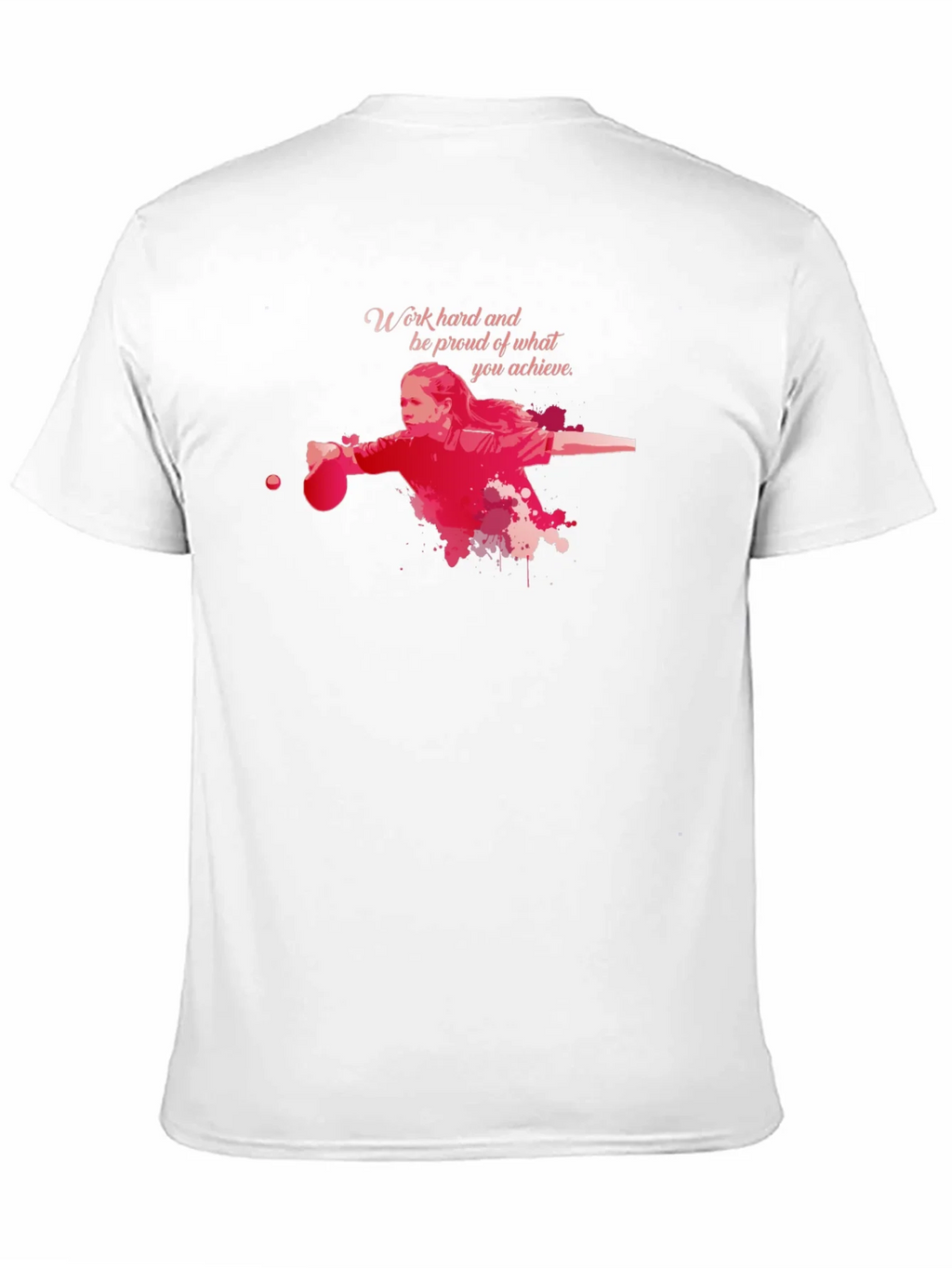 Work Hard Table Tennis T-Shirt product image 10