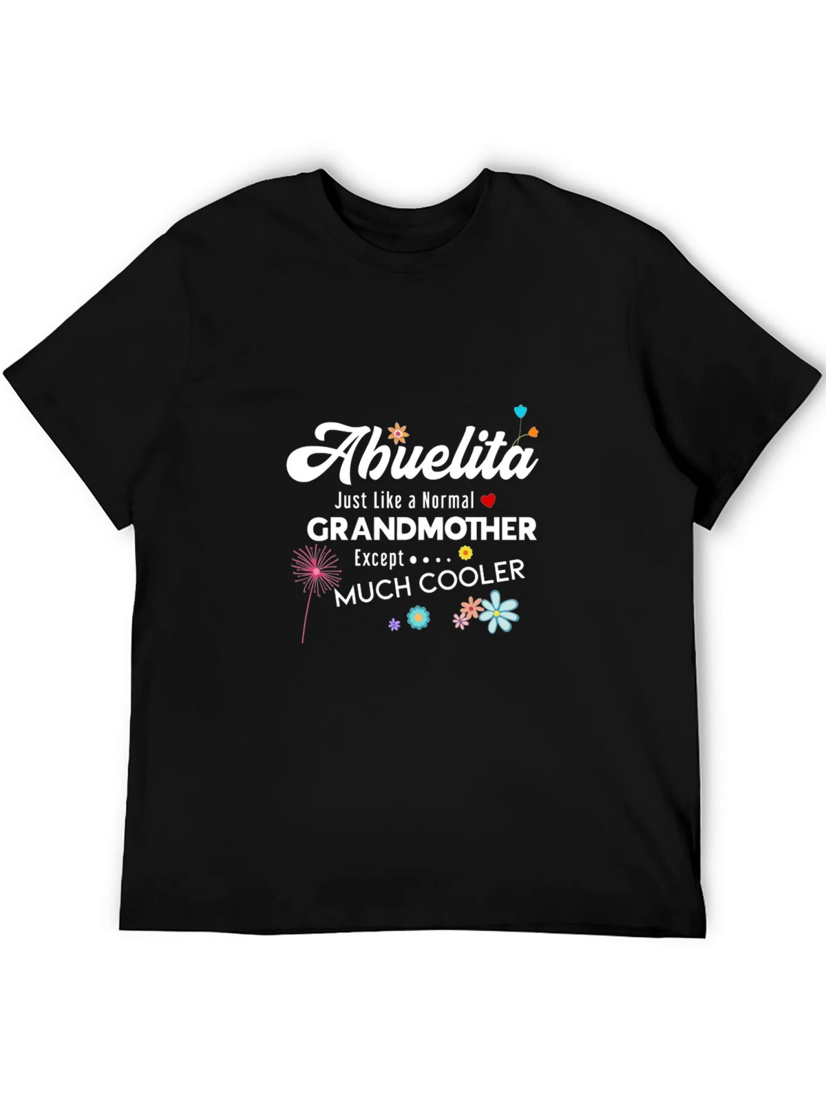 Abuelita Grandmother T-Shirt Much Cooler product image 3