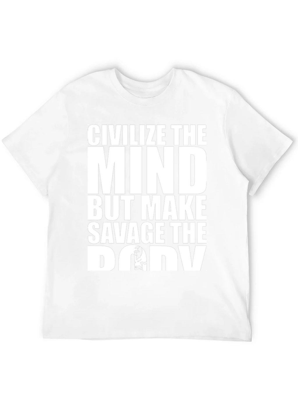 Civilize the Mind Savage Body Graphic Tee product image 11