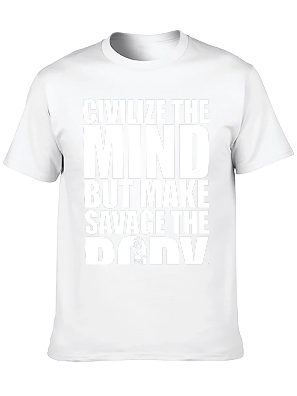 Civilize the Mind Savage Body Graphic Tee product image 9