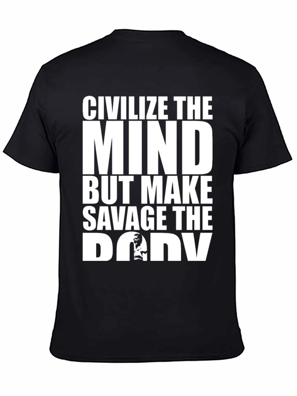 Civilize the Mind Savage Body Graphic Tee product image 4