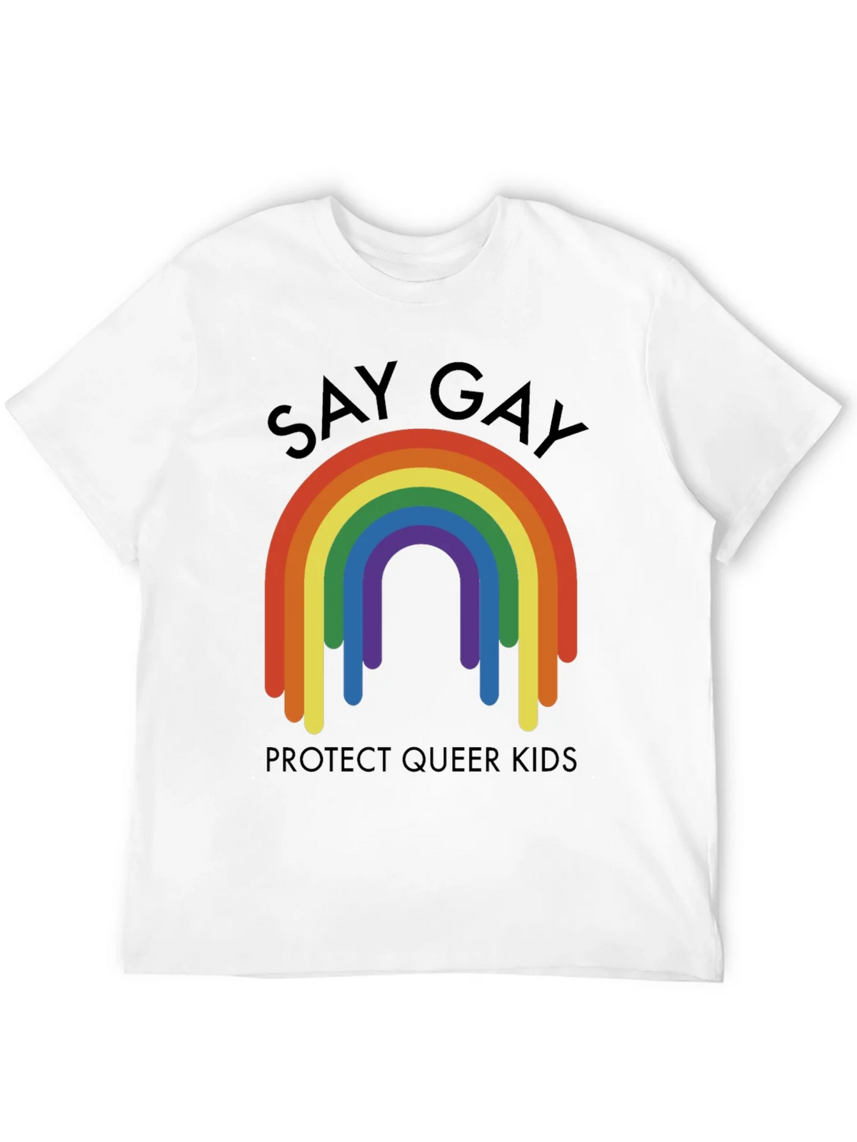 Say Gay Protect Queer Kids Rainbow T-Shirt product image 11