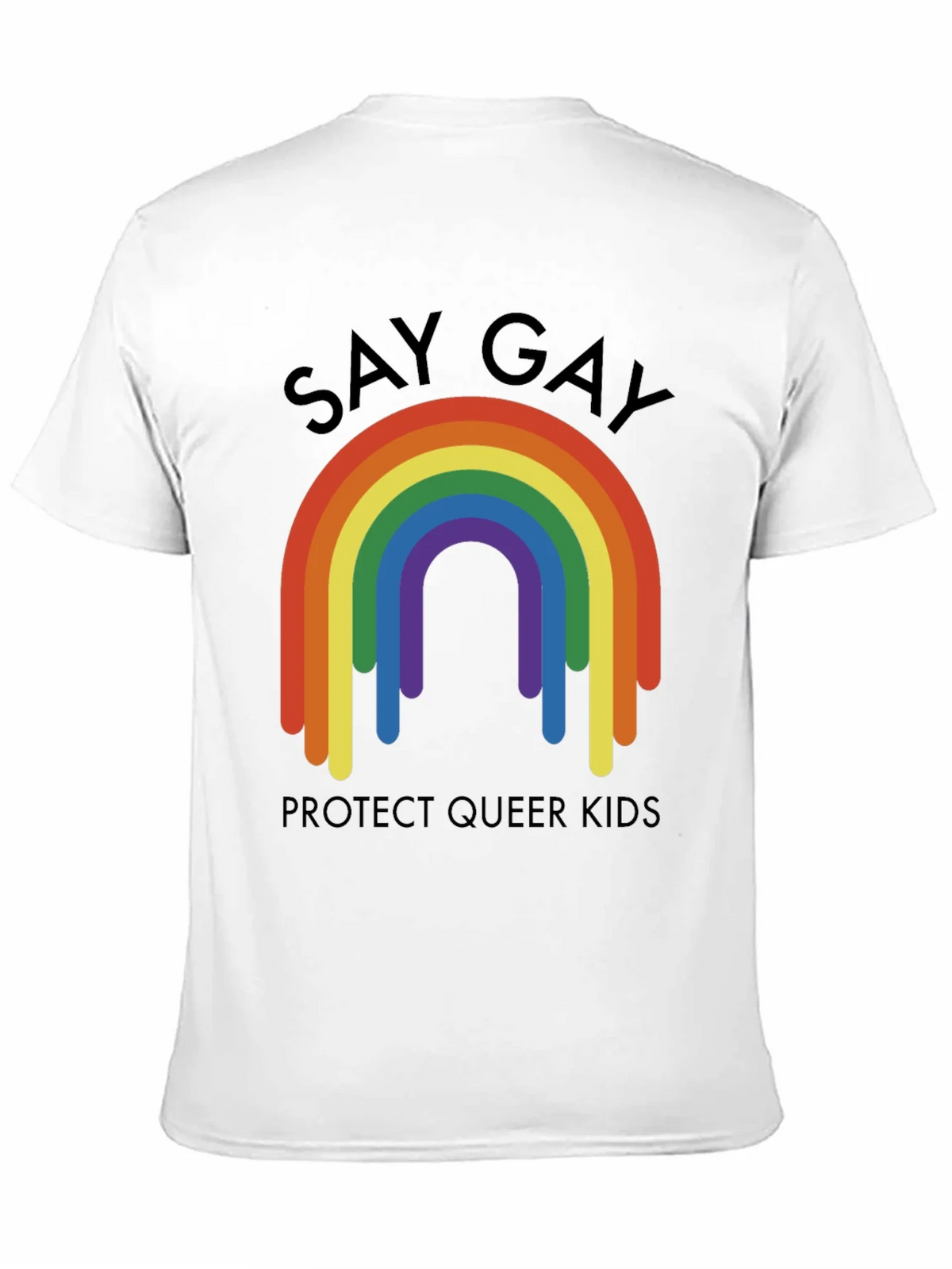 Say Gay Protect Queer Kids Rainbow T-Shirt product image 10