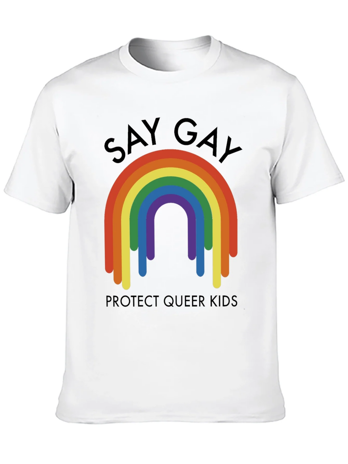 Say Gay Protect Queer Kids Rainbow T-Shirt product image 9