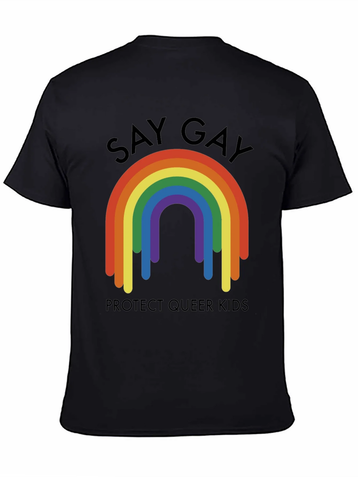 Say Gay Protect Queer Kids Rainbow T-Shirt product image 4