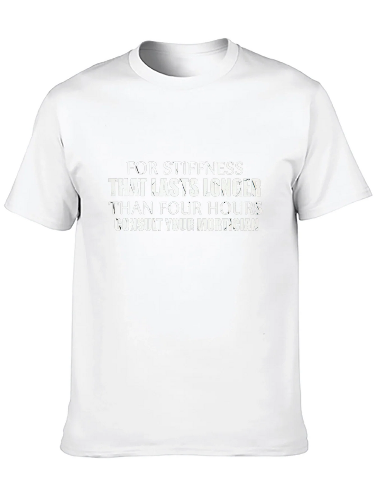 Stiffness Mortician Humor T-Shirt product image 9