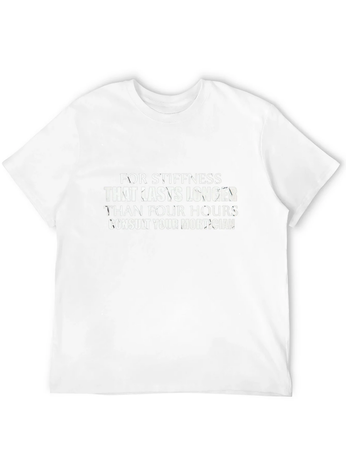 Stiffness Mortician Humor T-Shirt product image 11