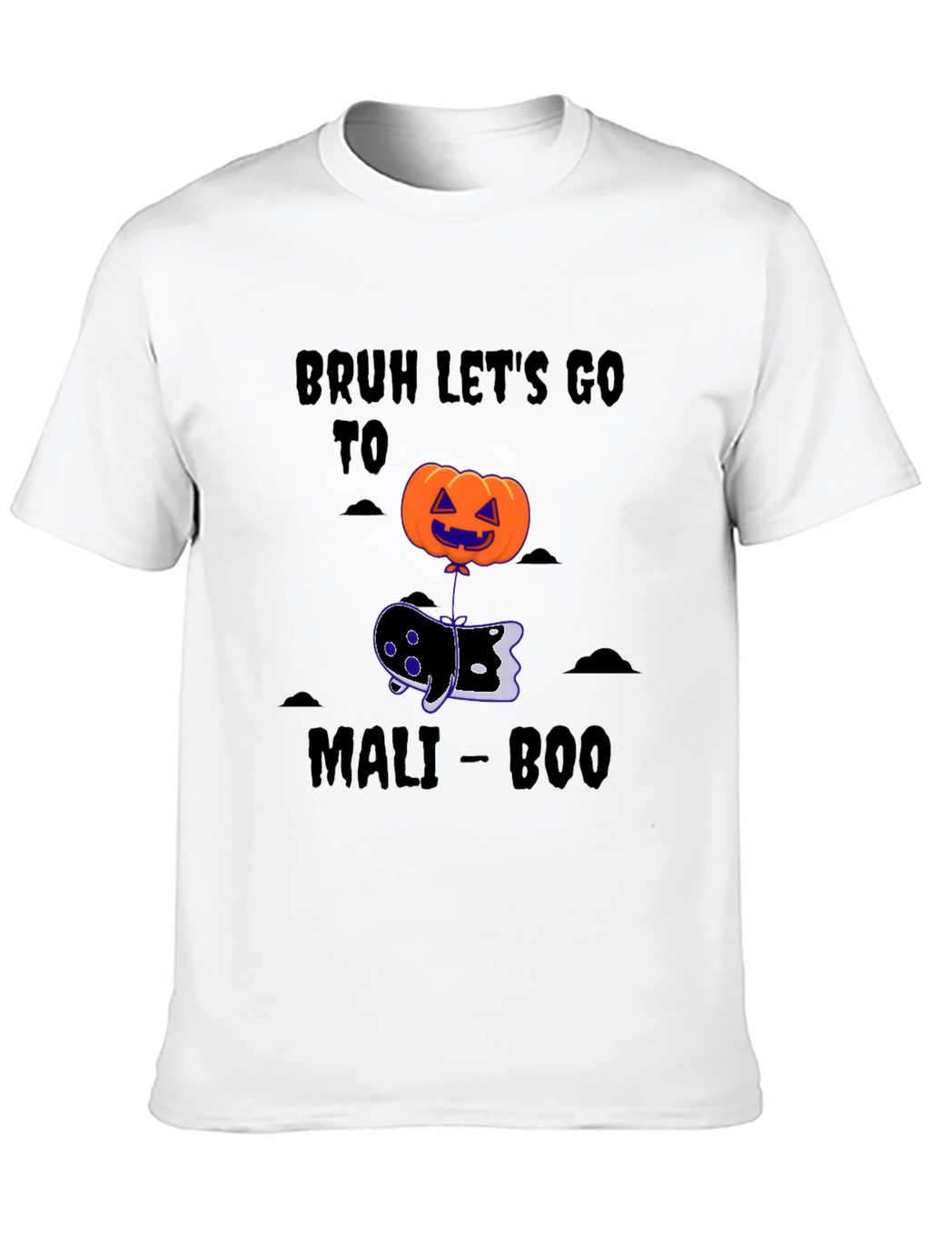 Bruh Lets Go To Mali-Boo Halloween T-Shirt product image 8