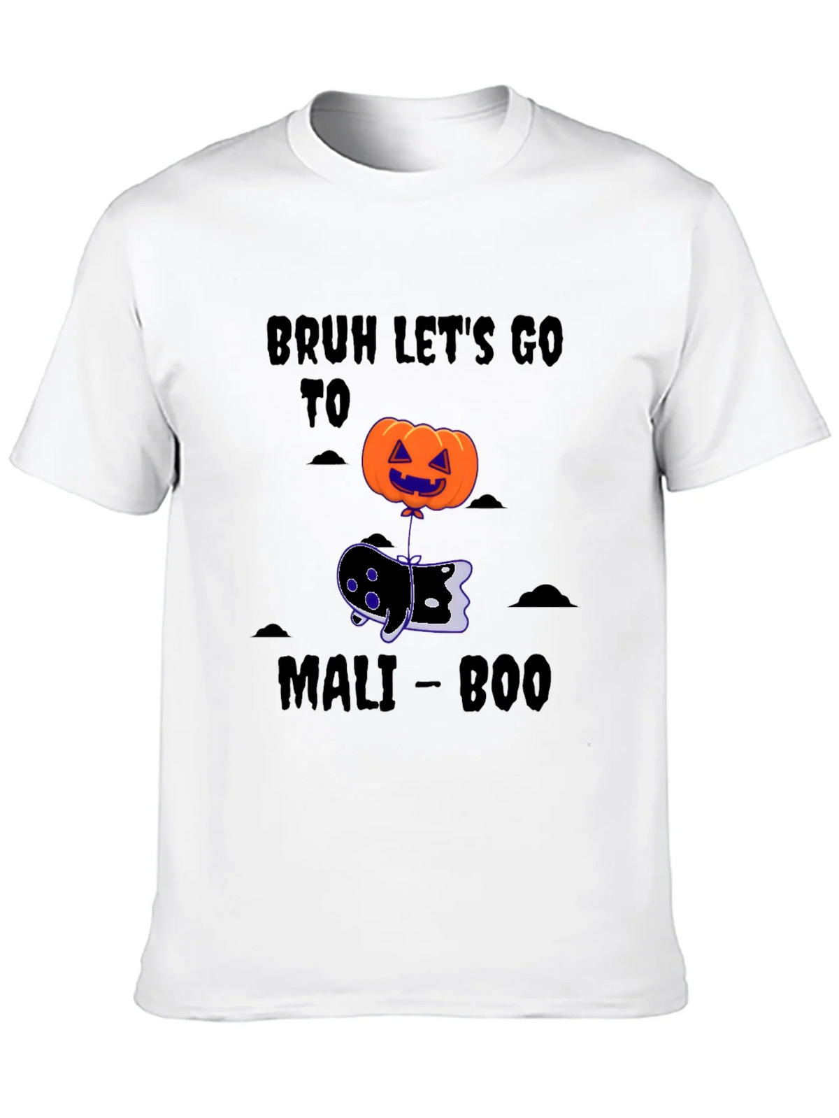 Bruh Lets Go To Mali-Boo Halloween T-Shirt product image 8