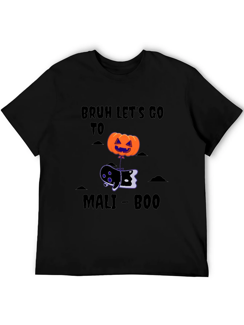 Bruh Lets Go To Mali-Boo Halloween T-Shirt product image 4