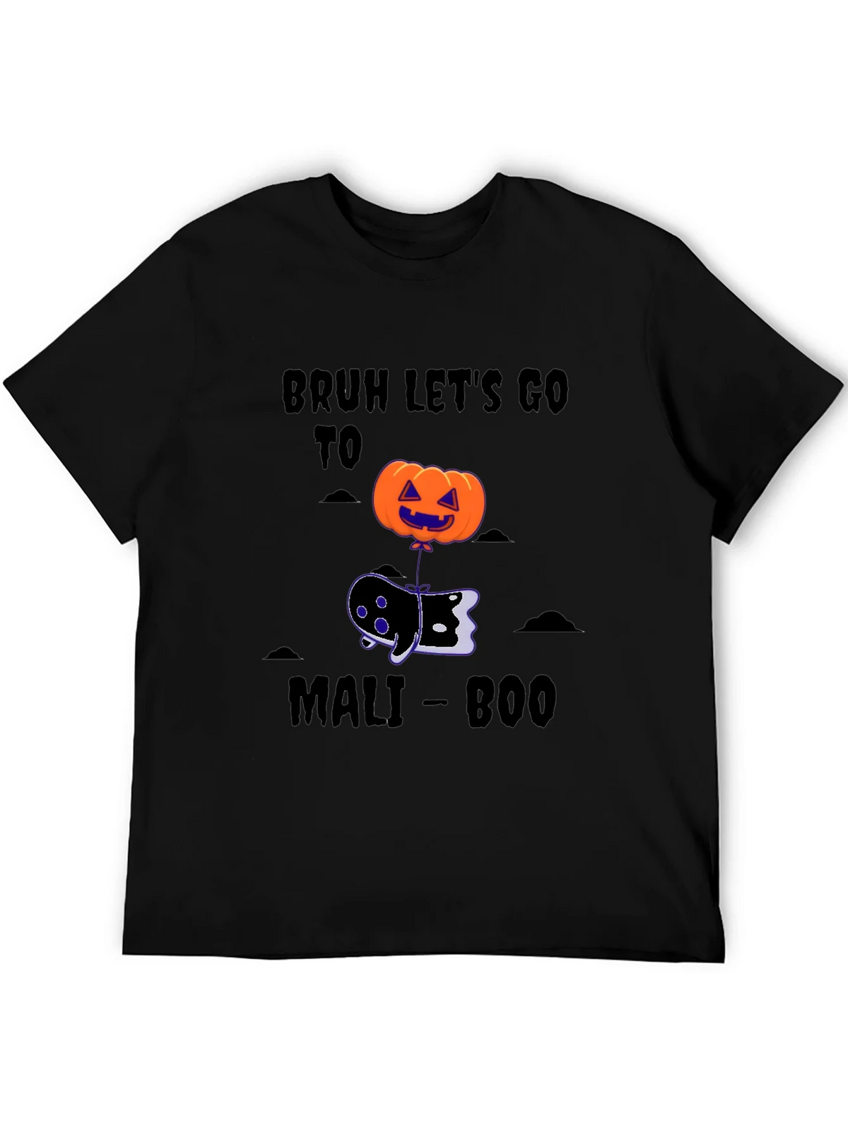 Bruh Lets Go To Mali-Boo Halloween T-Shirt product image 4
