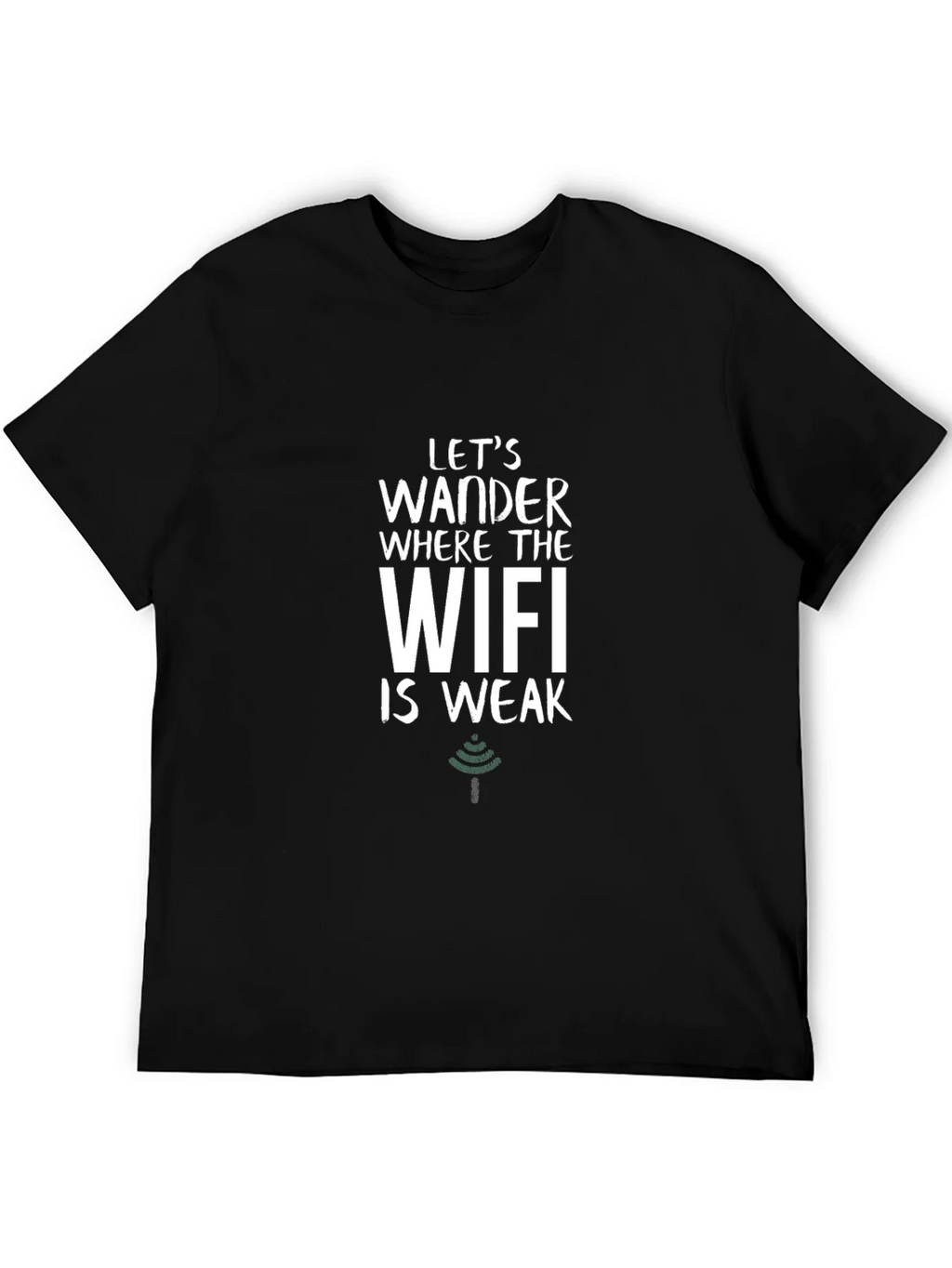 Wander Where the WiFi is Weak T-Shirt product image 5