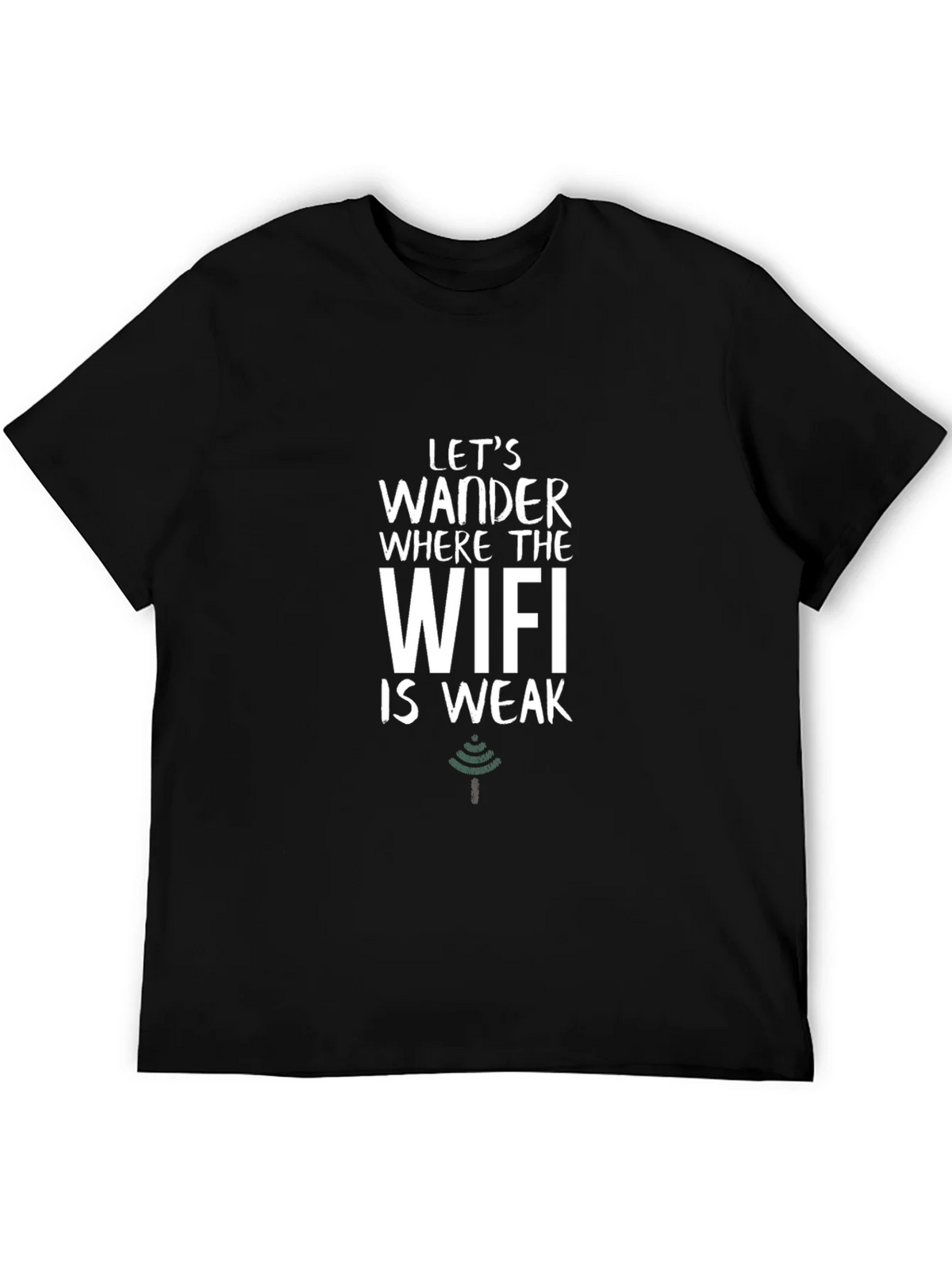 Wander Where the WiFi is Weak T-Shirt product image 5