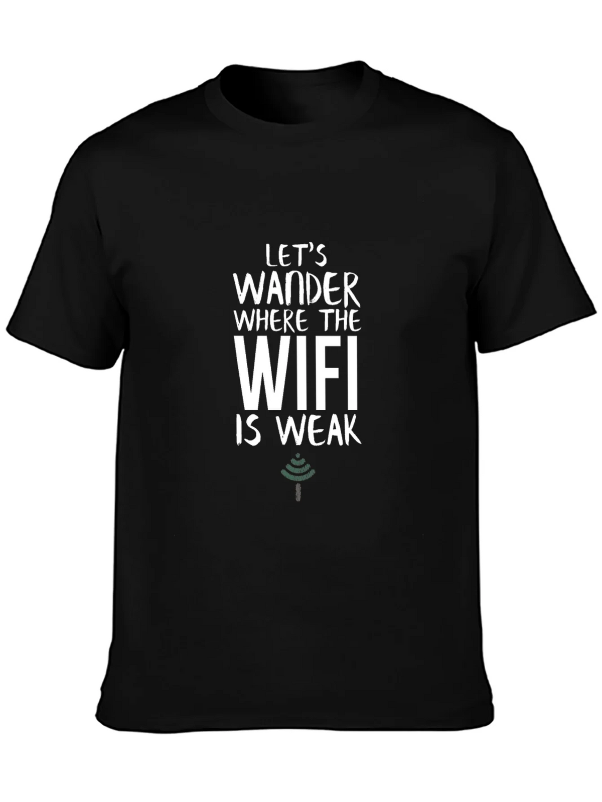 Wander Where the WiFi is Weak T-Shirt product image 3