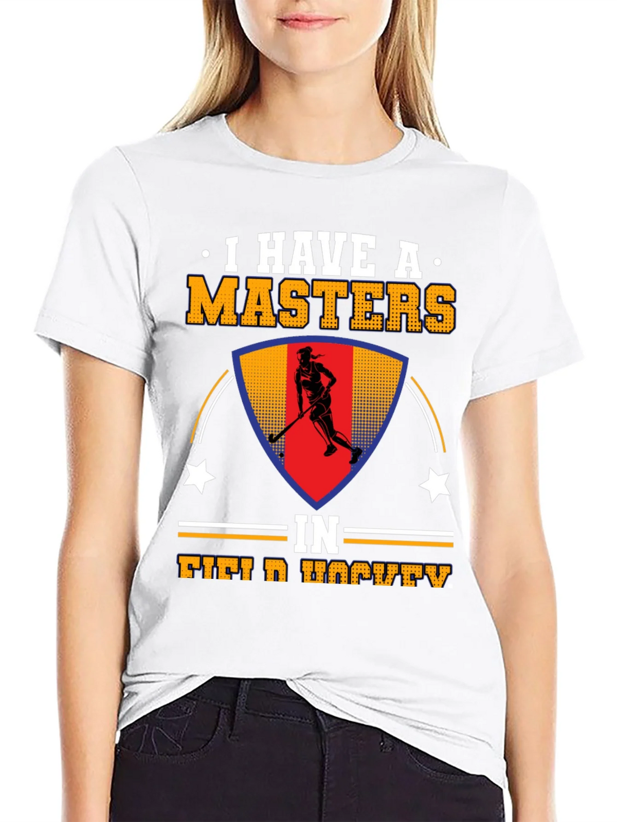 I Have A Masters In Field Hockey T-Shirt product image 8