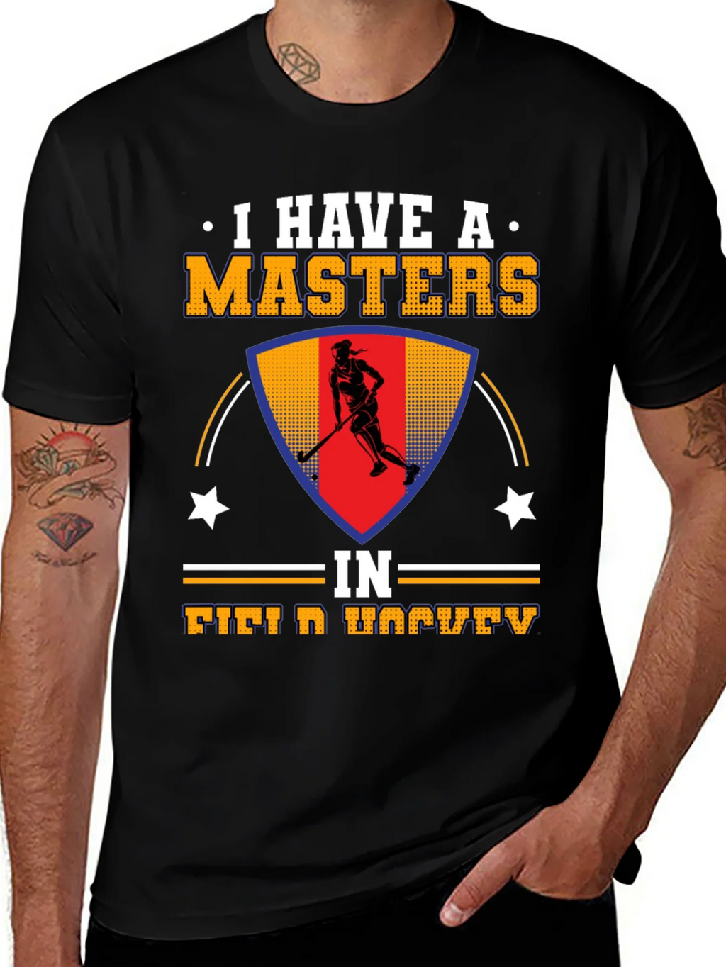 I Have A Masters In Field Hockey T-Shirt product image 1