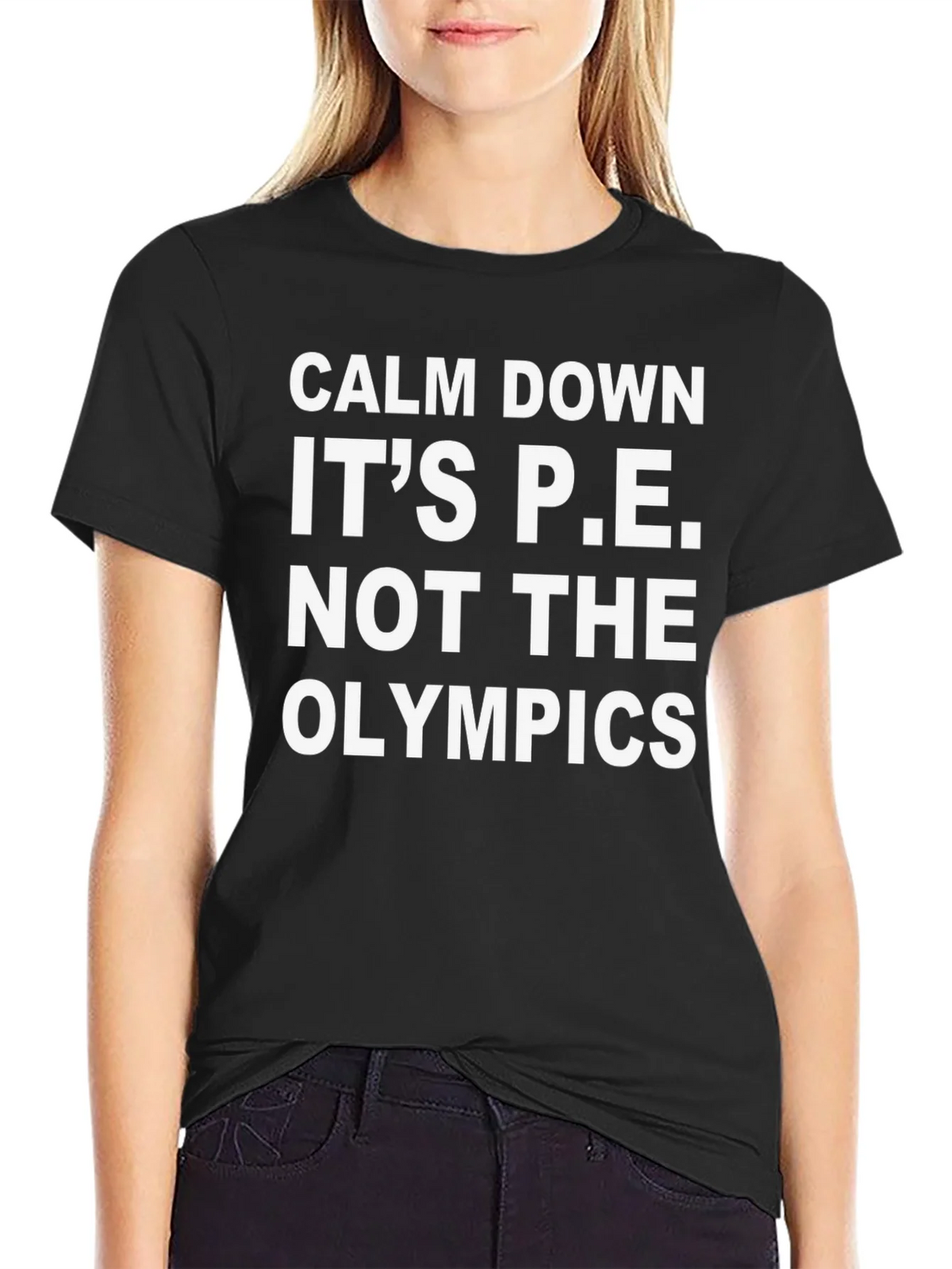 Calm Down Its P.E. T-Shirt product image 2