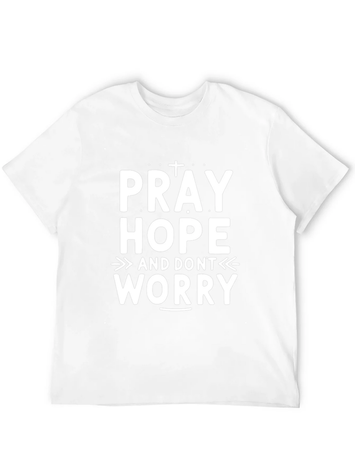 Pray Hope Dont Worry Graphic T-Shirt product image 11