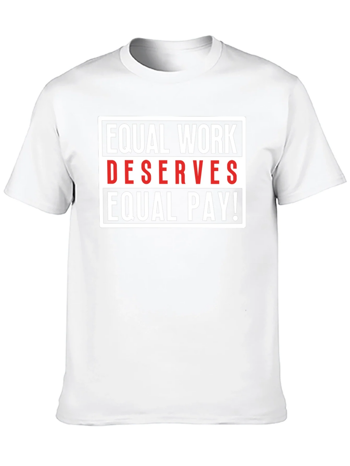 Equal Work Deserves Pay Graphic Tee product image 9