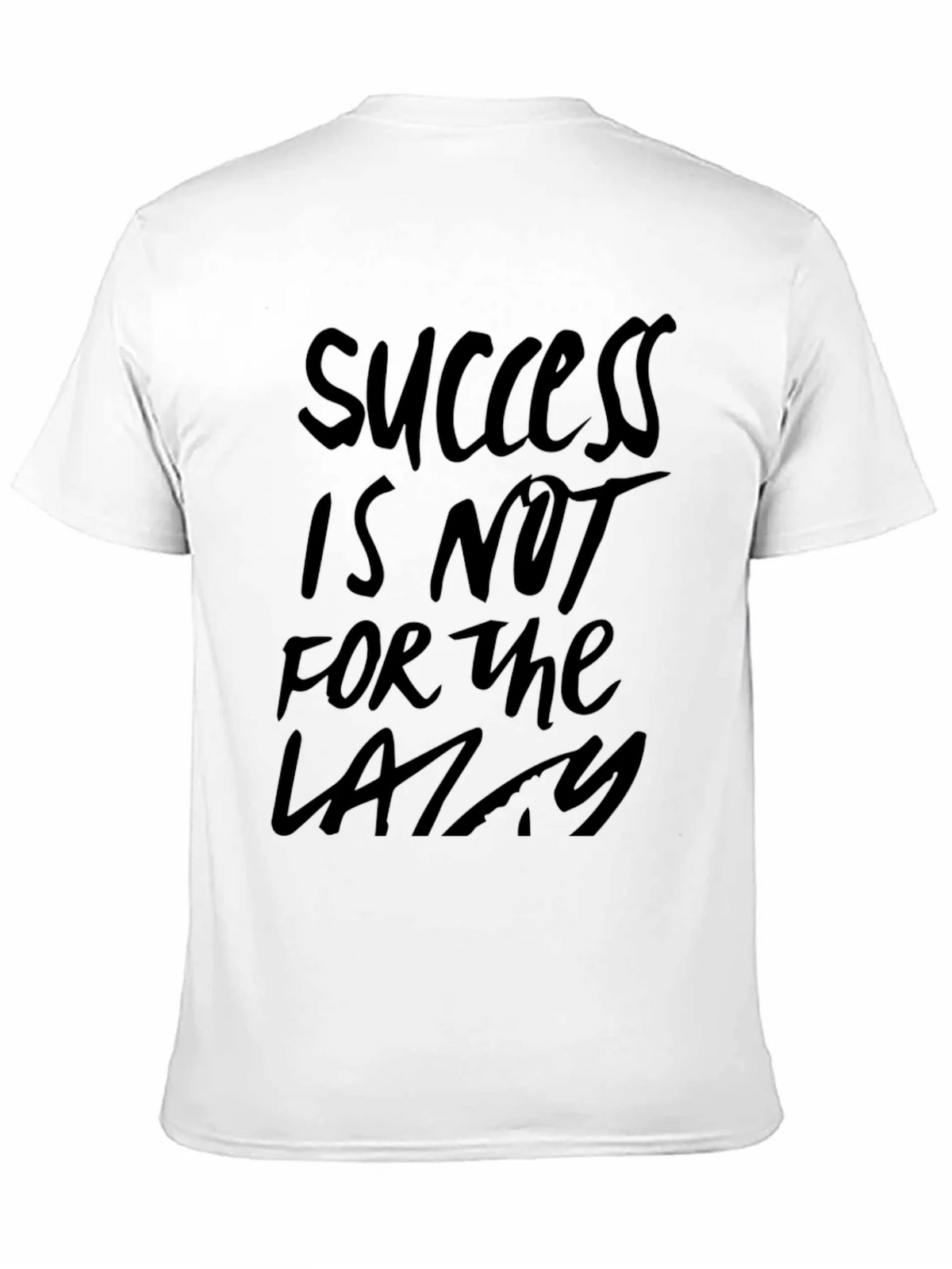 Success Not for Lazy Black Graphic Tee - Motivational product image 10
