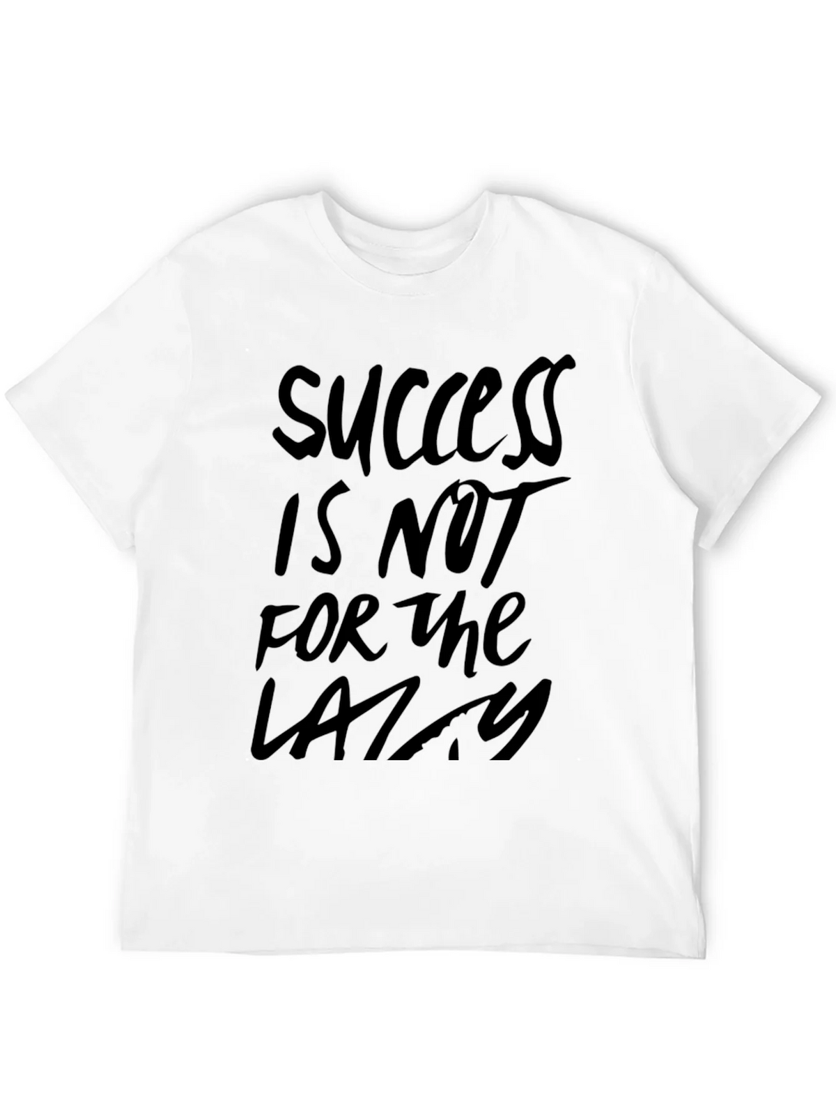 Success Not for Lazy Black Graphic Tee - Motivational product image 11