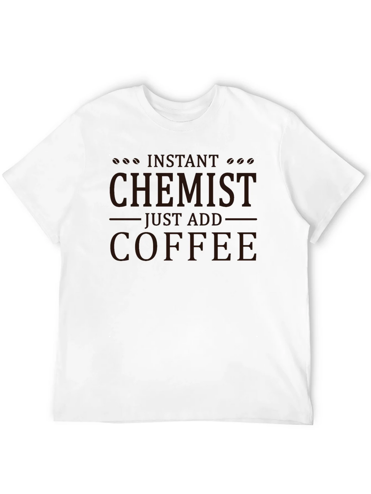 Instant Chemist Add Coffee T-Shirt product image 11