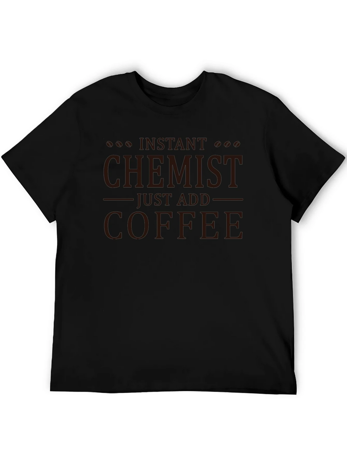 Instant Chemist Add Coffee T-Shirt product image 5