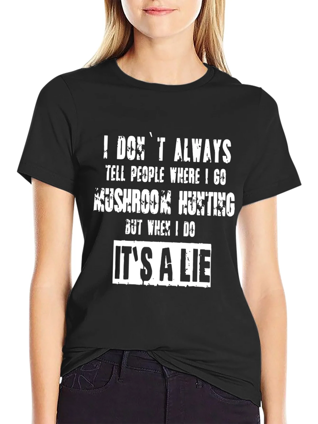 Funny Mushroom Hunting T-Shirt - Its a Lie product image 2