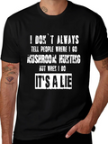Funny Mushroom Hunting T-Shirt - Its a Lie product image 1