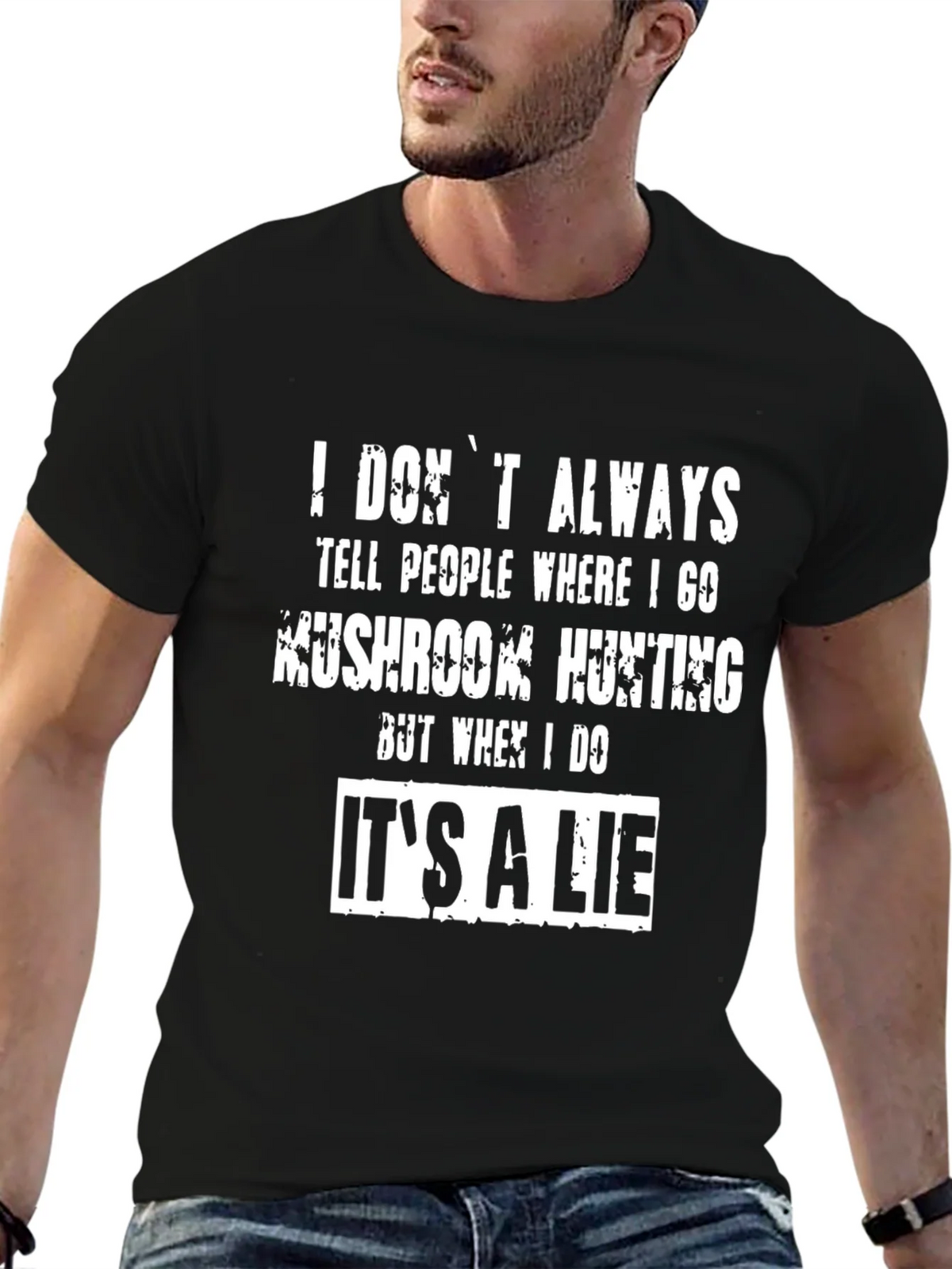 Funny Mushroom Hunting T-Shirt - Its a Lie product image 6