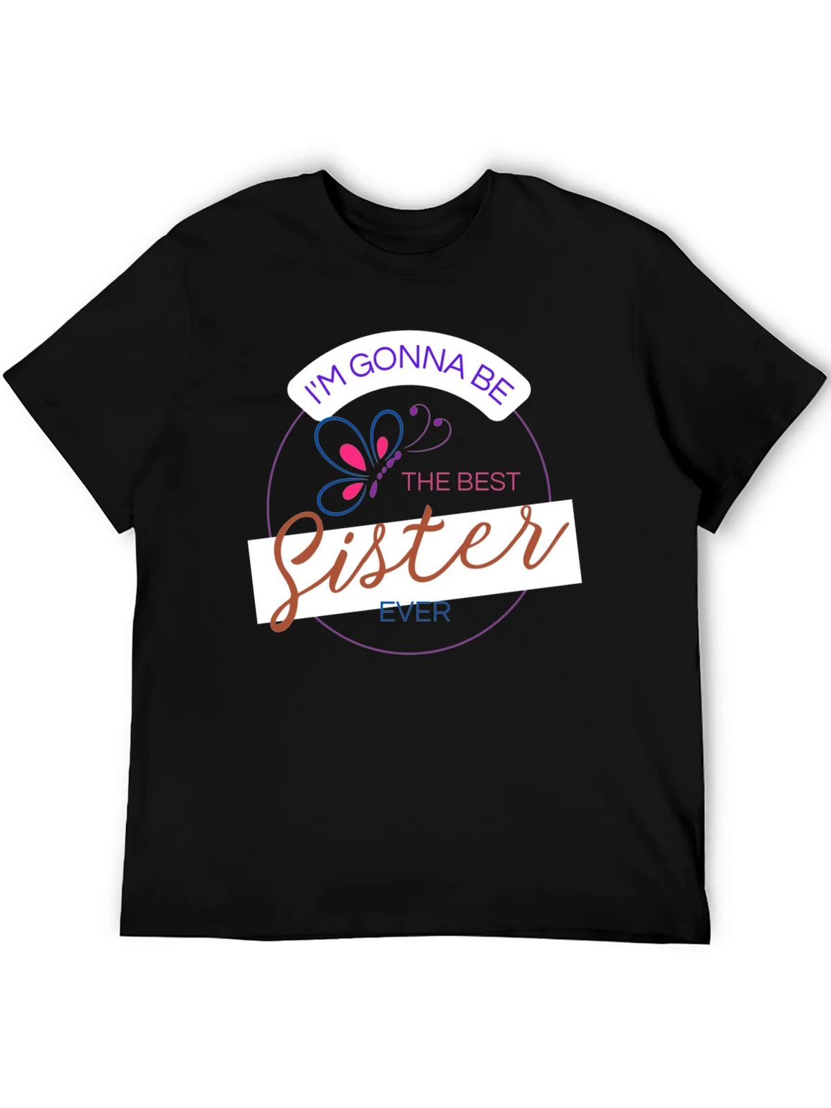 Im Gonna Be The Best Sister Ever T-Shirt product image 5