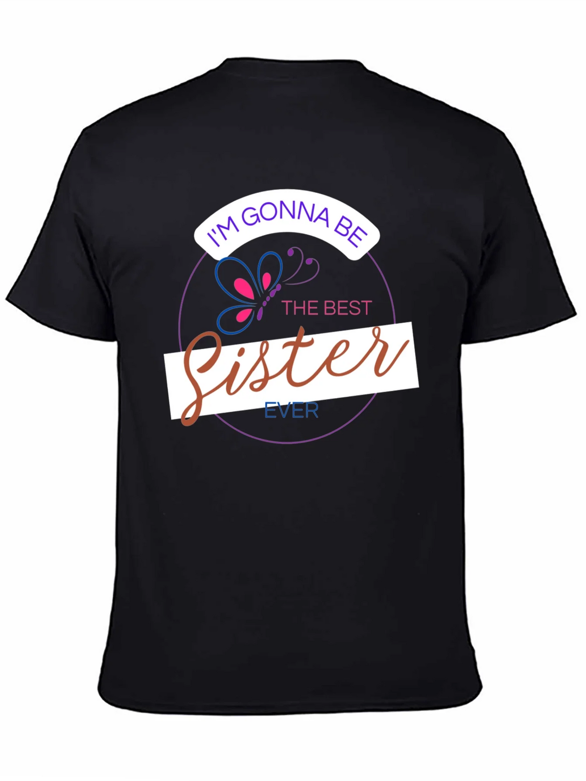 Im Gonna Be The Best Sister Ever T-Shirt product image 4