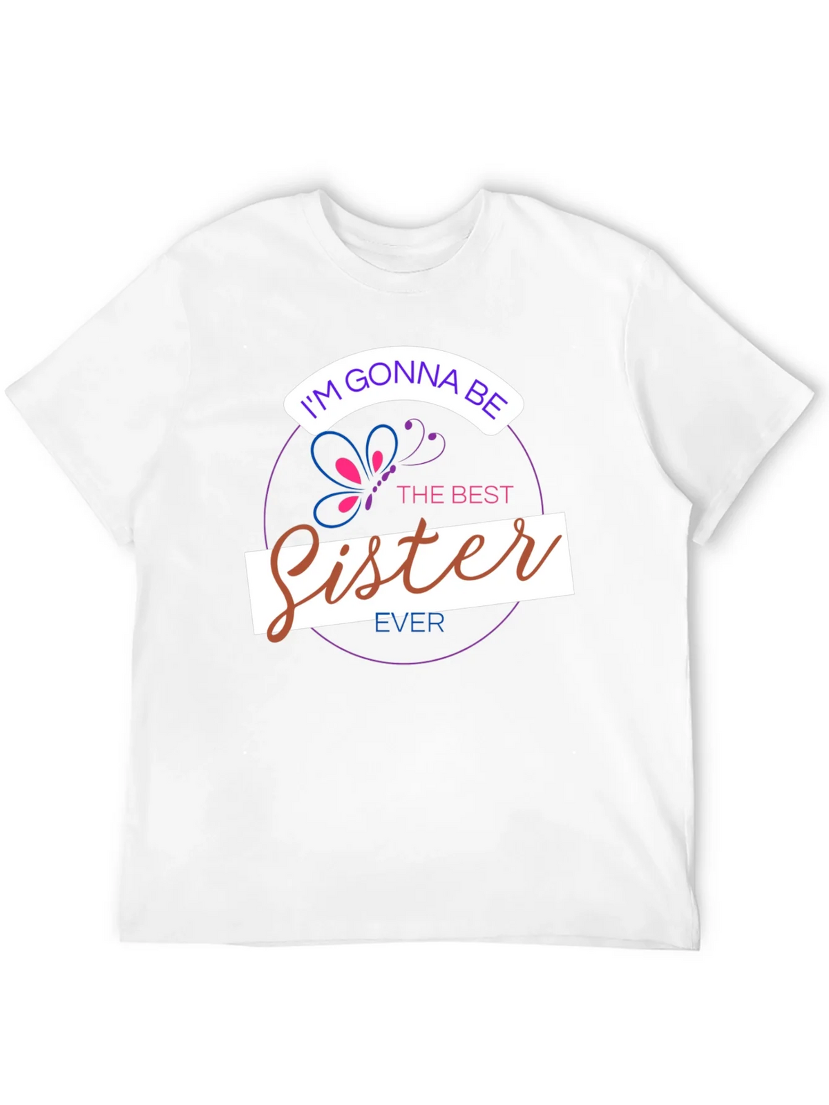 Im Gonna Be The Best Sister Ever T-Shirt product image 11