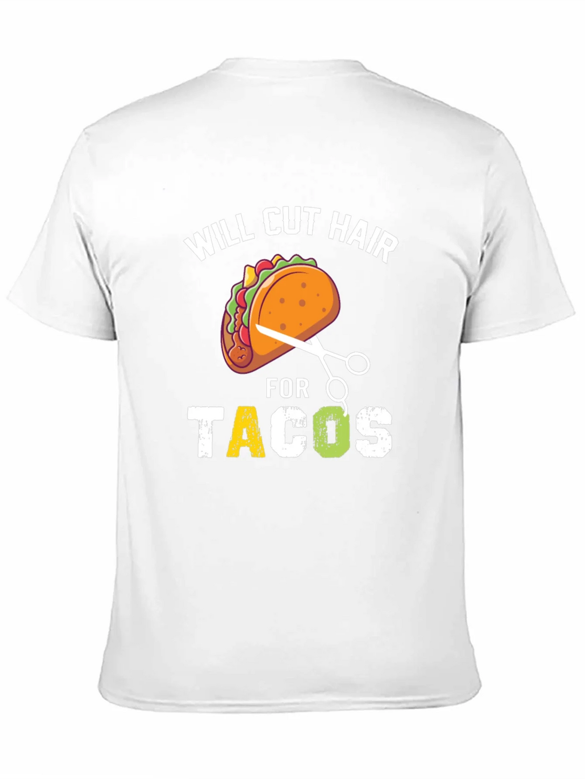 Will Cut Hair For Tacos T-Shirt product image 10