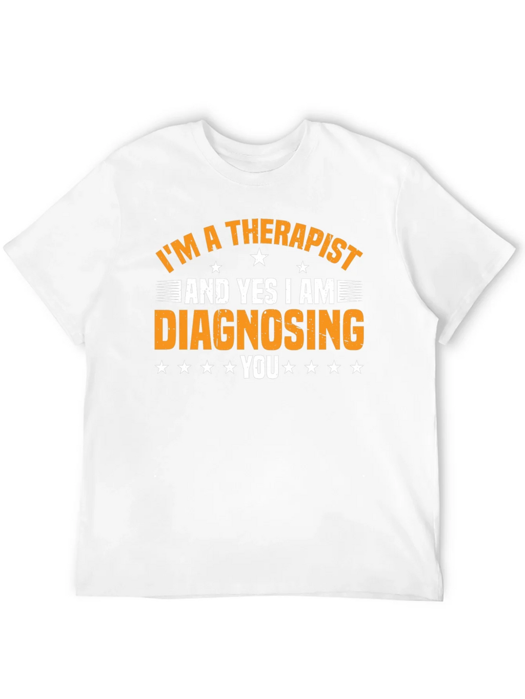 Therapist Diagnosing Funny Graphic Tee product image 10