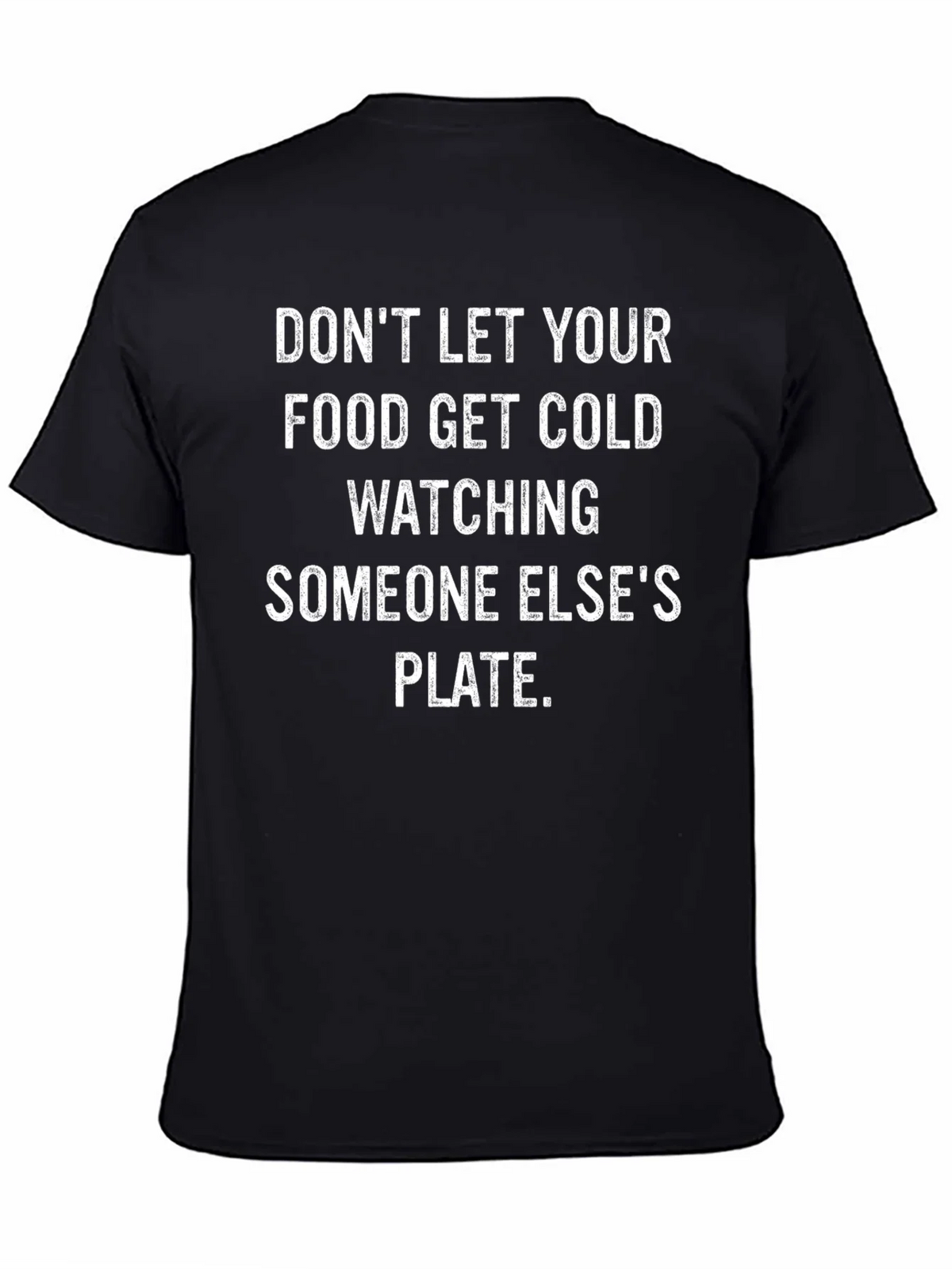 Funny Foodie T-Shirt - Dont Let Food Get Cold product image 4