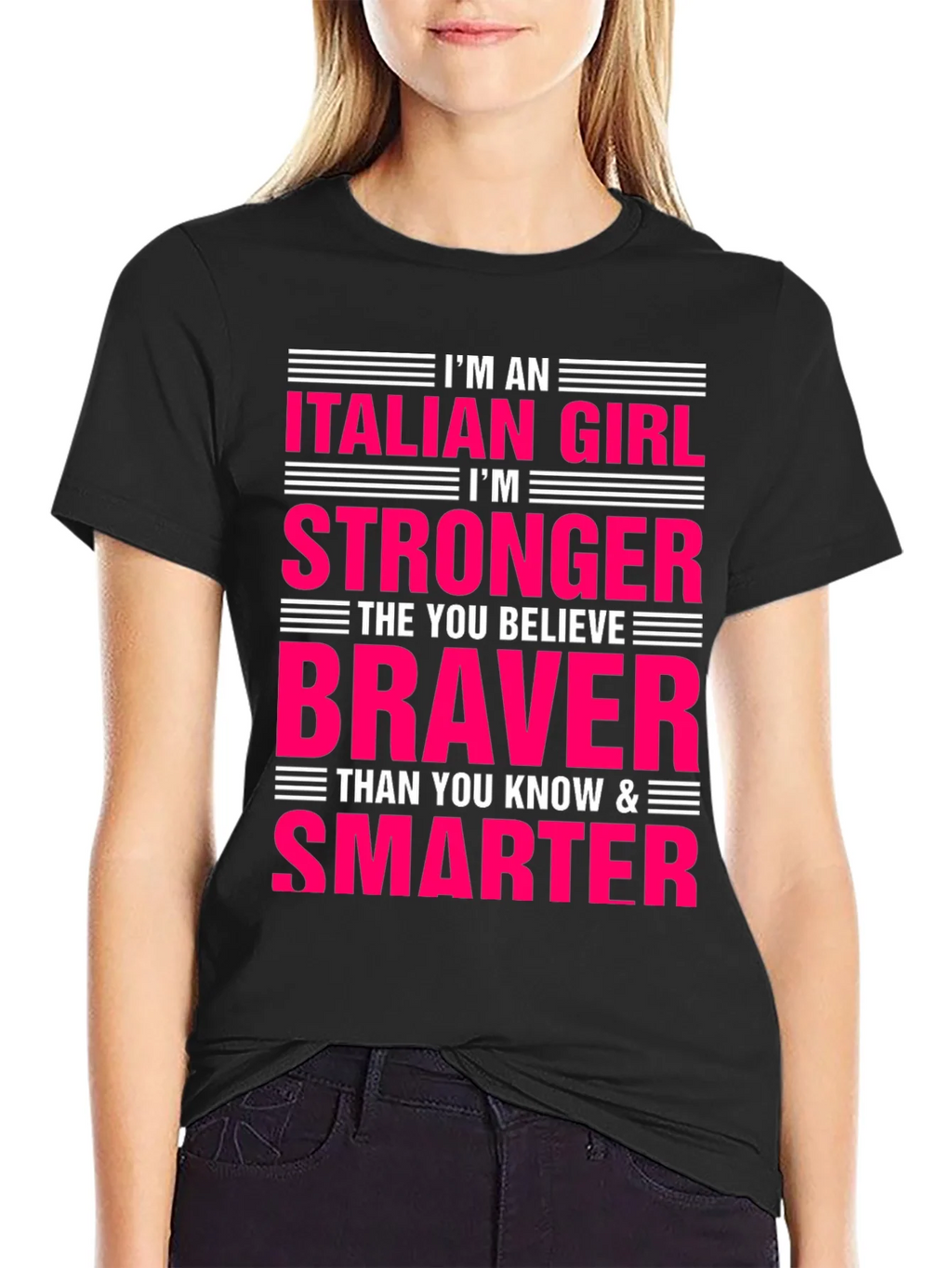 Italian Girl Stronger Braver Smarter T-Shirt product image 2