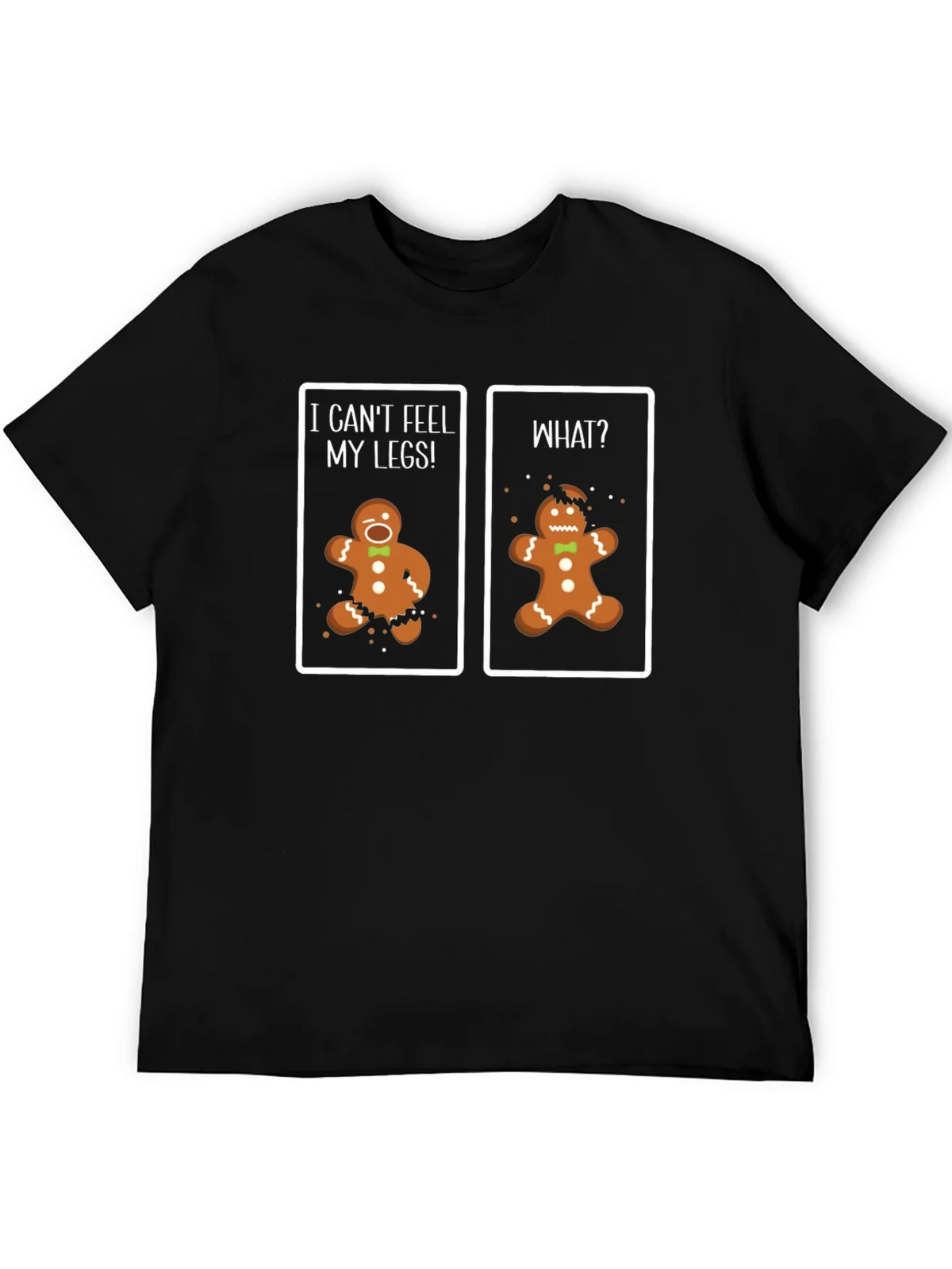 Funny Gingerbread Man T-Shirt - Cant Feel My Legs! product image 3