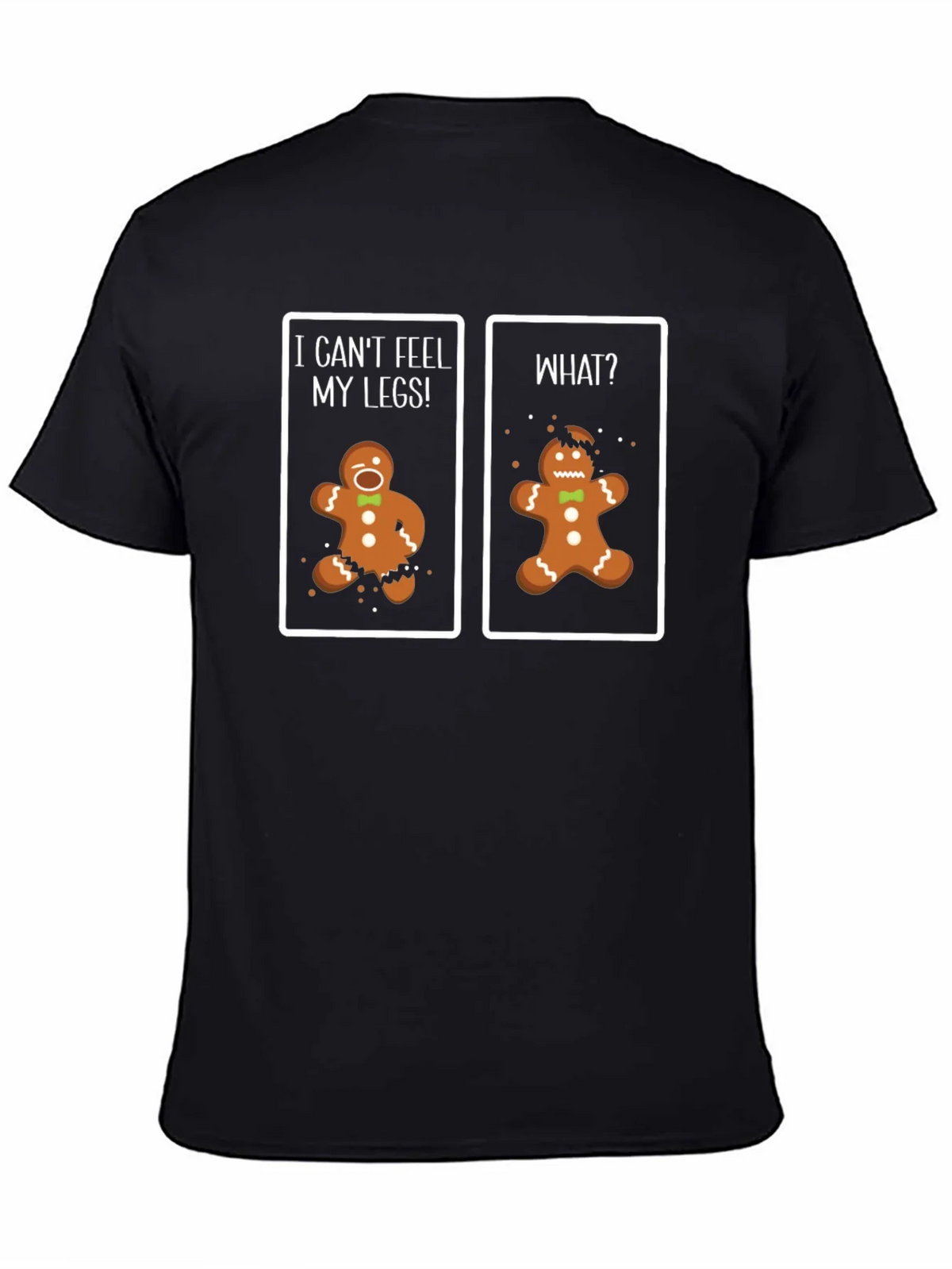 Funny Gingerbread Man T-Shirt - Cant Feel My Legs! product image 2