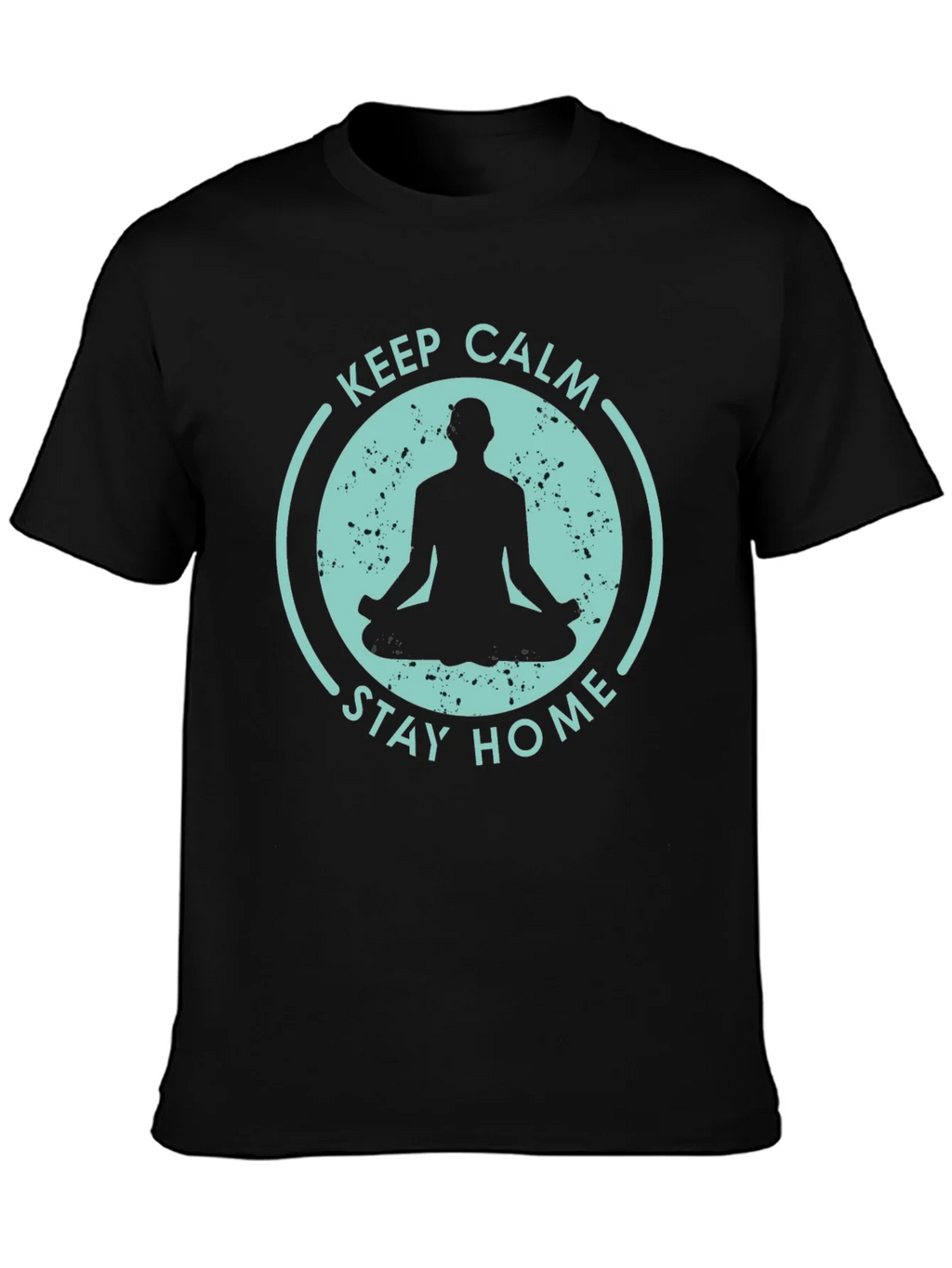 Keep Calm Stay Home T-Shirt - Yoga Meditation Tee product image 1