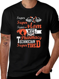 Super Mom Wife Pharmacy Technician T-Shirt product image 1