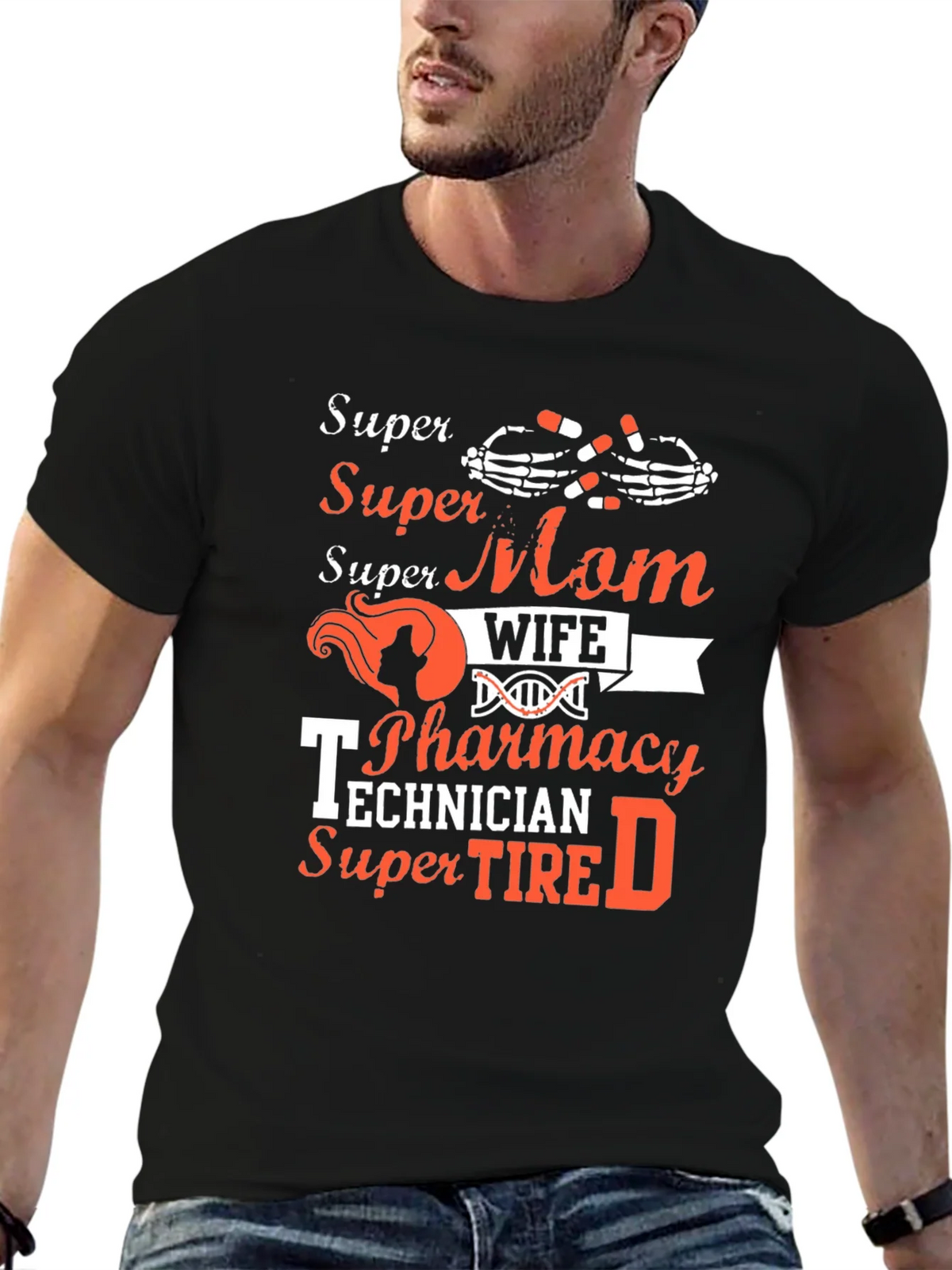 Super Mom Wife Pharmacy Technician T-Shirt product image 6