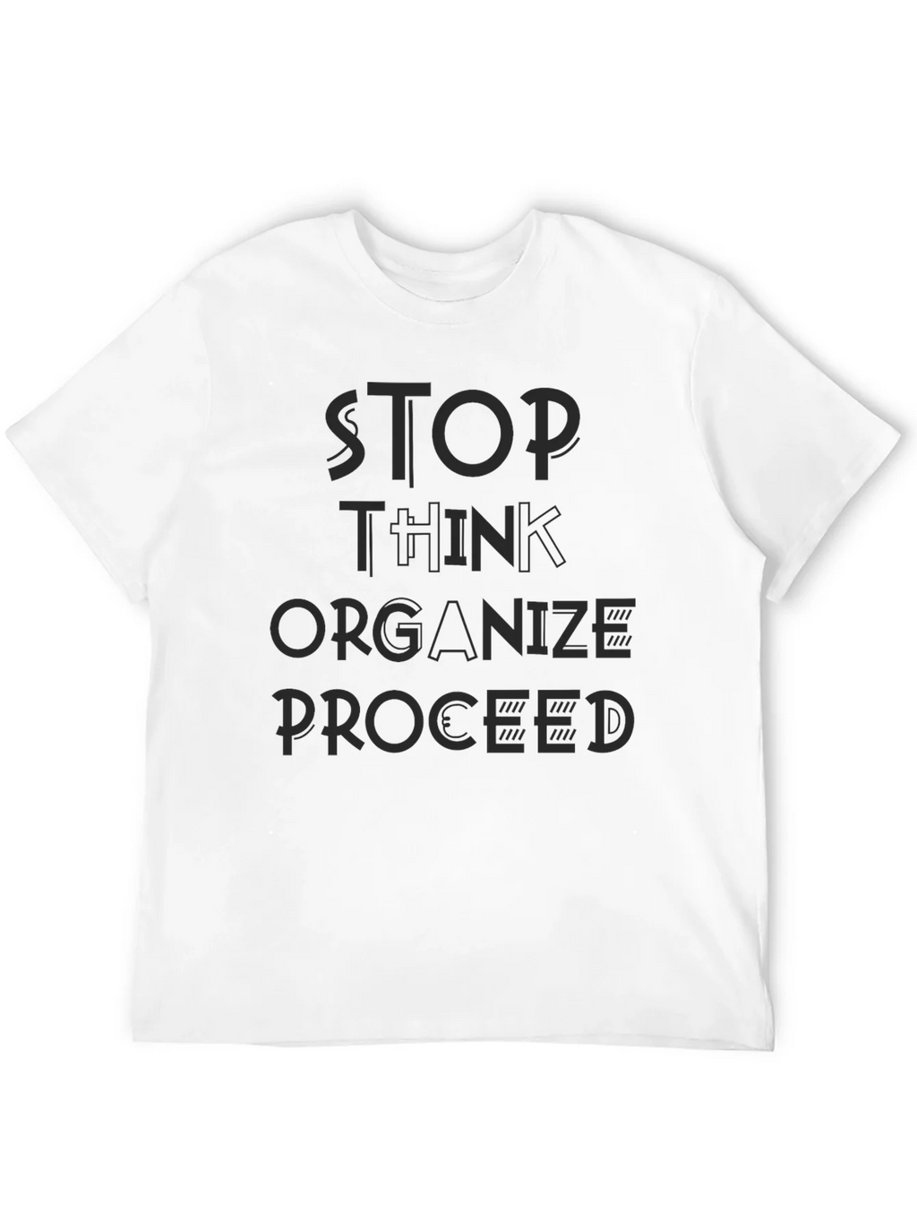 Stop Think Organize Proceed Black Graphic Tee product image 11