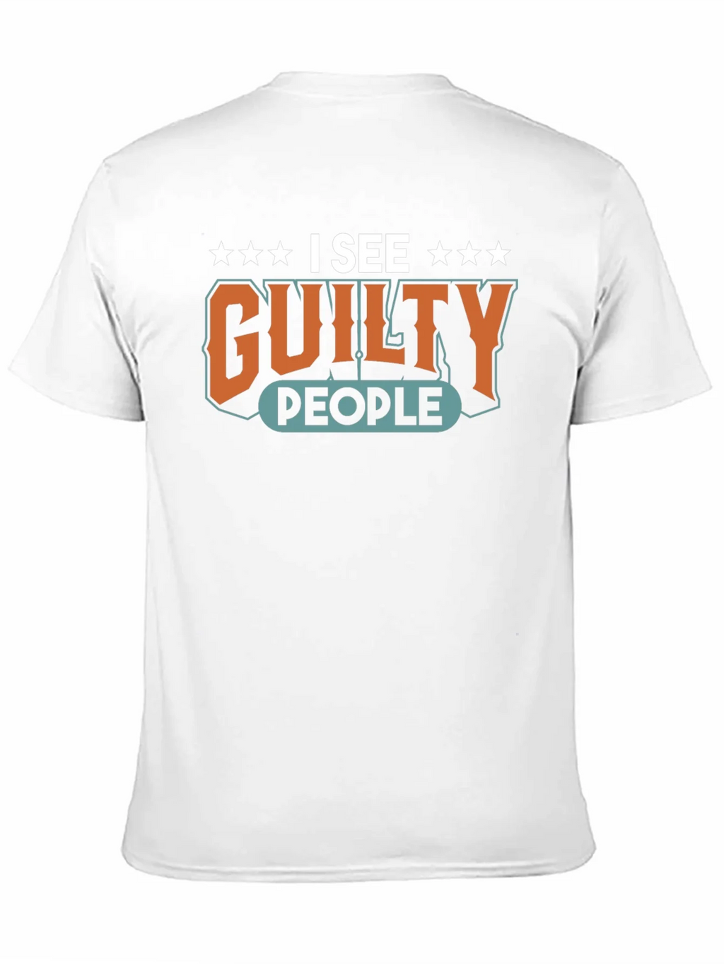 I See Guilty People Graphic T-Shirt product image 10