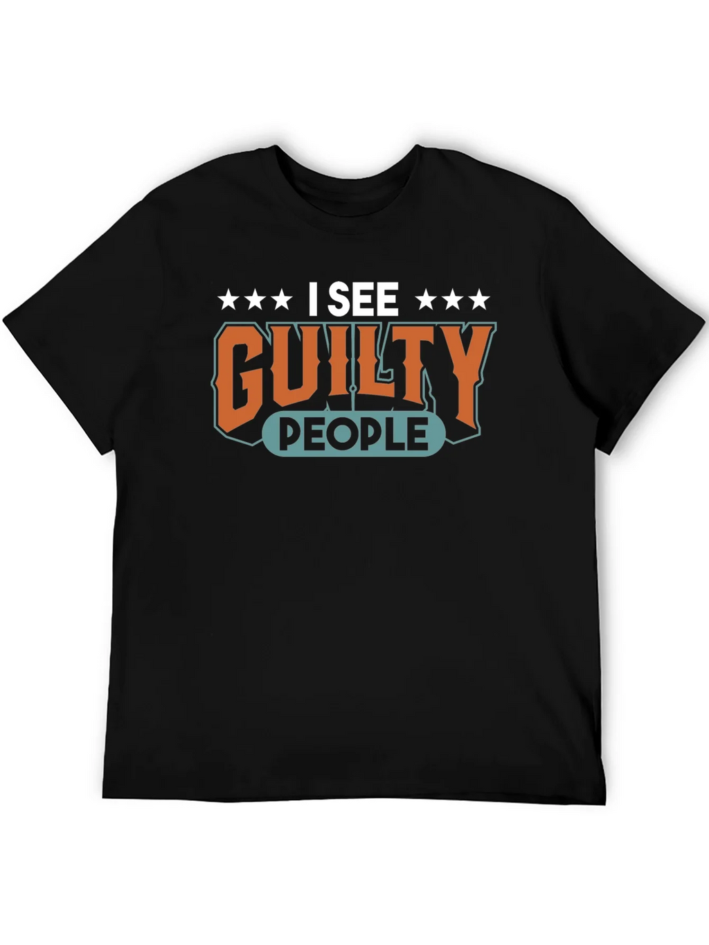 I See Guilty People Graphic T-Shirt product image 5