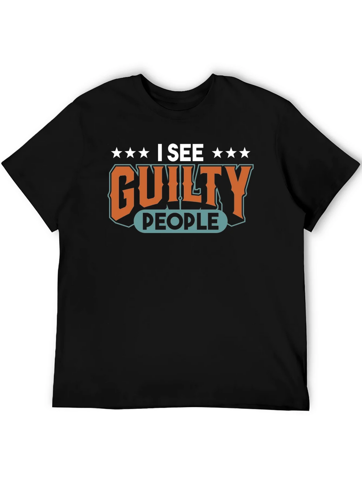 I See Guilty People Graphic T-Shirt product image 5