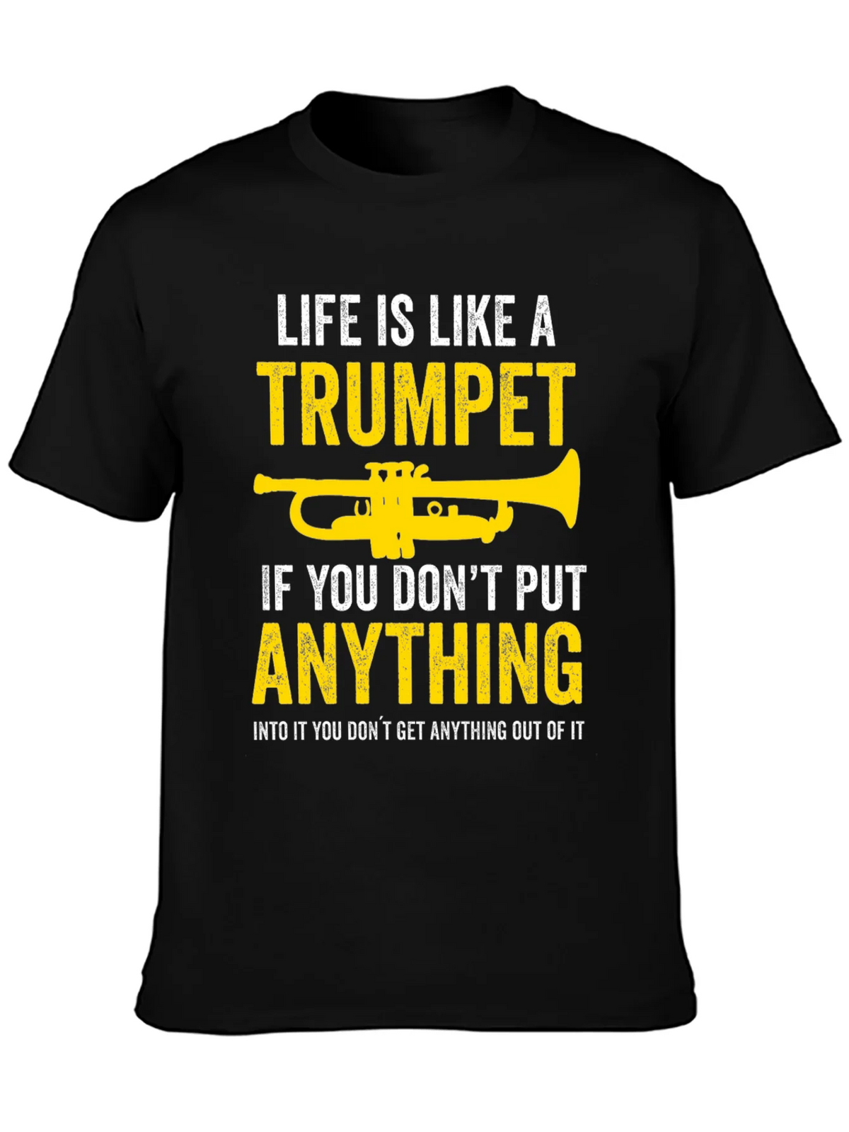Life is Like a Trumpet T-Shirt product image 3