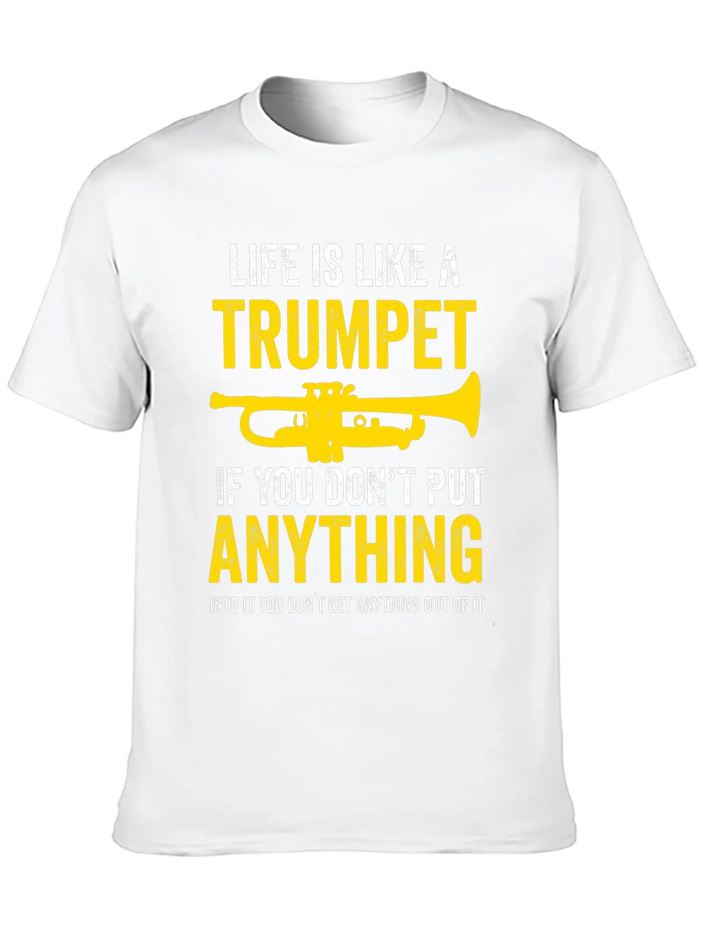 Life is Like a Trumpet T-Shirt product image 9