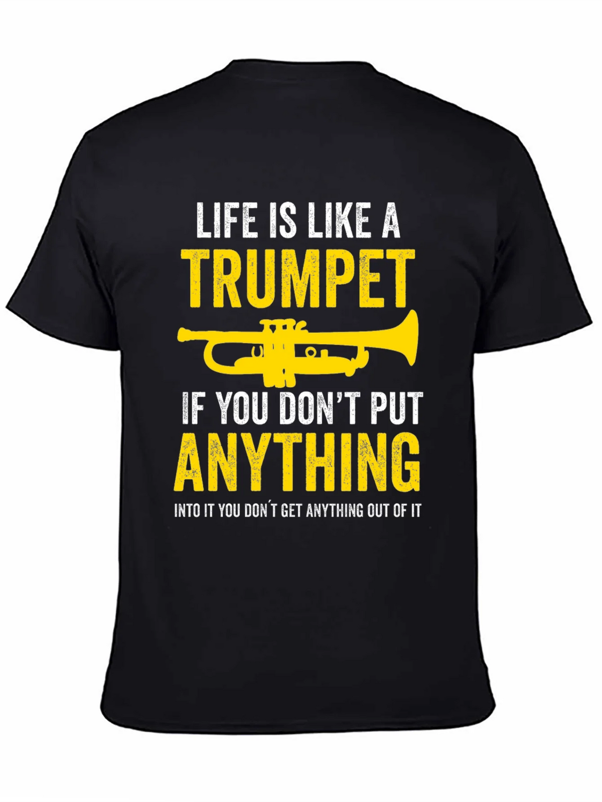 Life is Like a Trumpet T-Shirt product image 4
