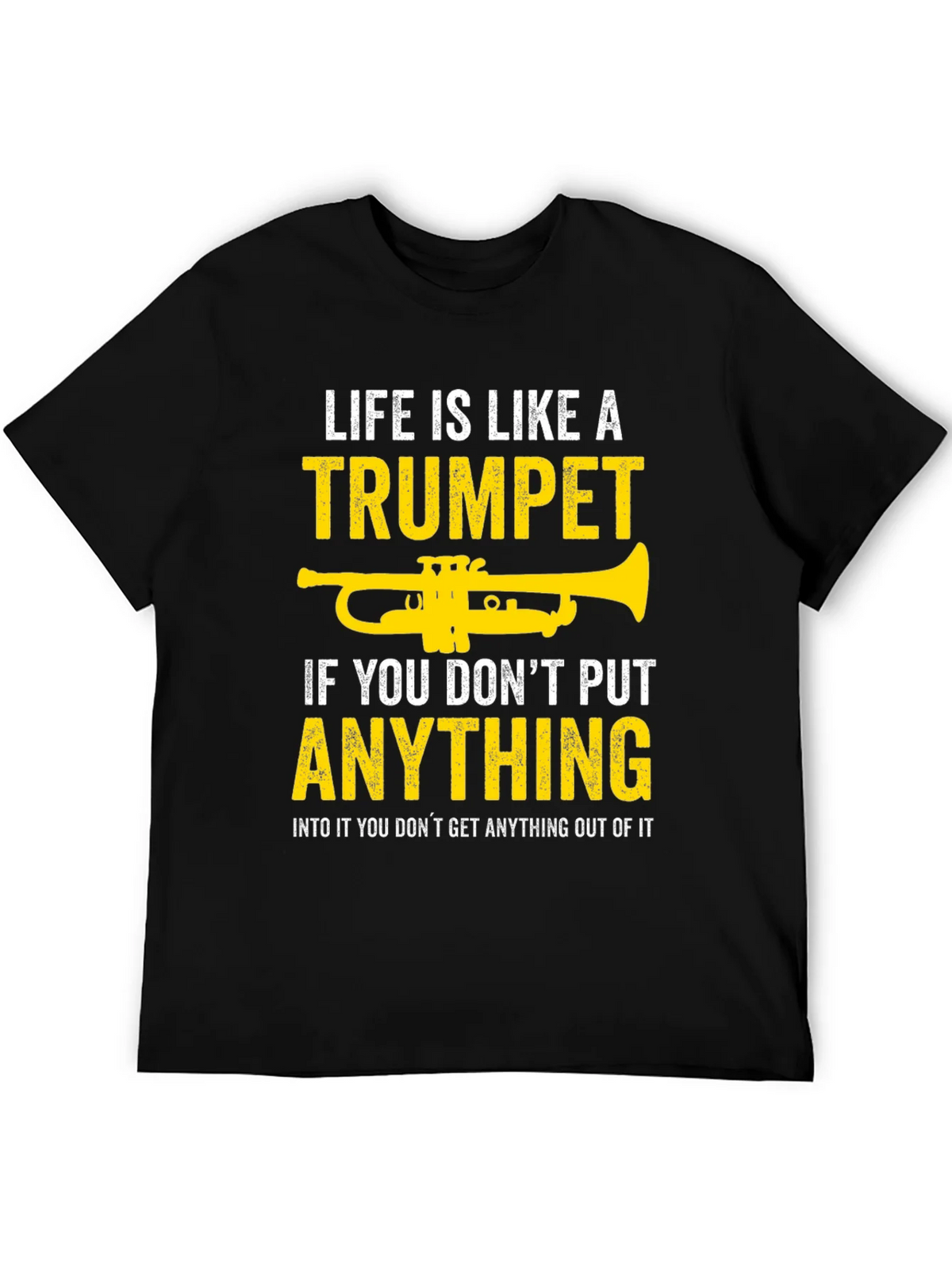 Life is Like a Trumpet T-Shirt product image 5